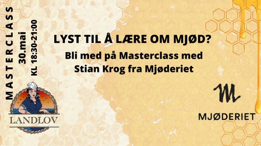 Masterclass Mjøderiet 30.mai